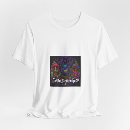 T-Shirt — Psychedelic Mushroom Design “Too Shy For Your Good”