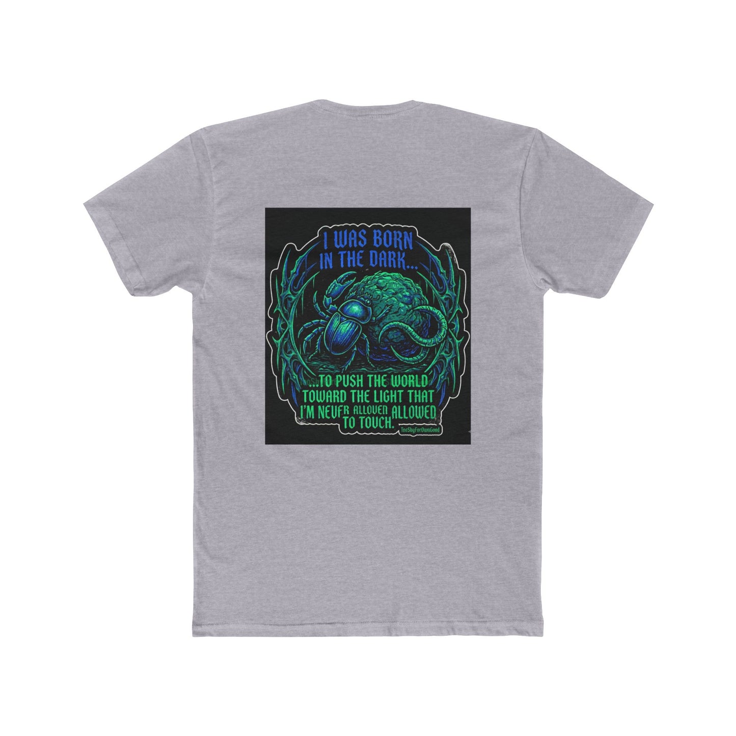 Born in the Dark Graphic Tee — Neon Cthulhu Cosmic Quote Shirt