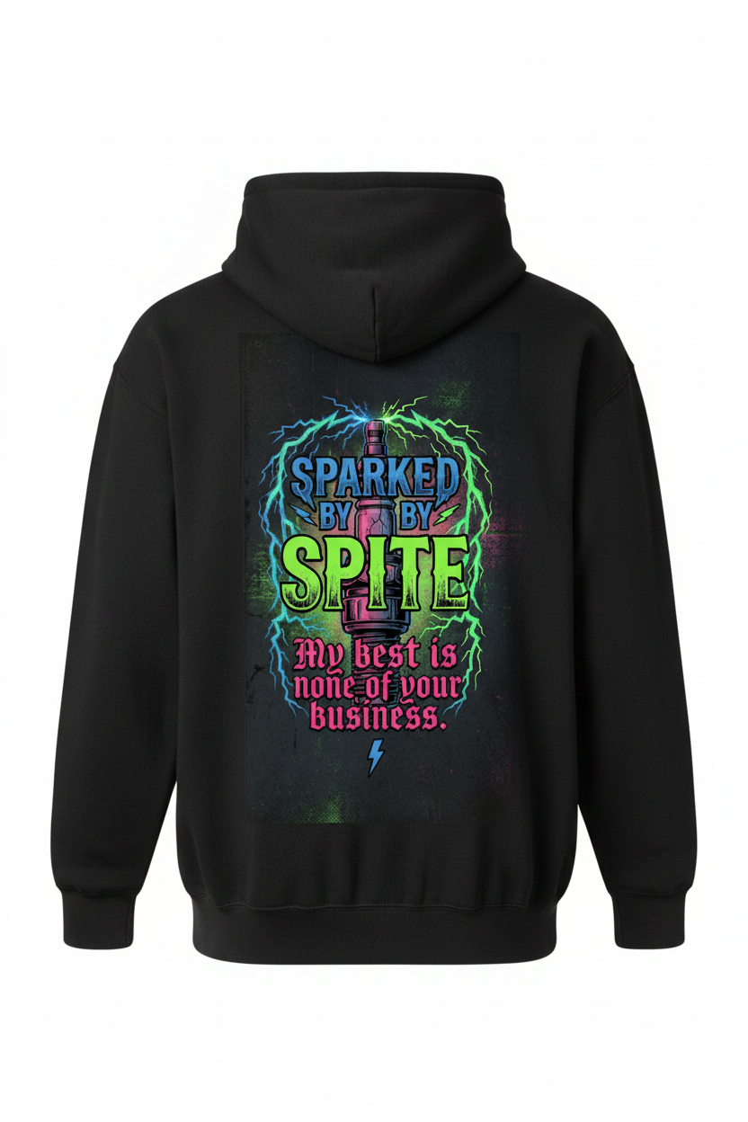 A black pullover hoodie shown from the back, featuring a colorful graphic print with the text 'SPARKED BY SPITE' and 'MY BEST IS NONE OF YOUR BUSINESS' in neon green, blue, and pink tones.